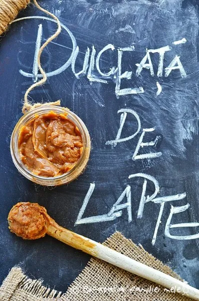 Dulceață de lapte sau Dulce de Leche